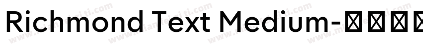 Richmond Text Medium字体转换